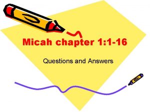 Micah chapter 1 1 16 Questions and Answers