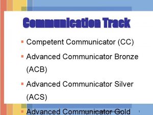 Communication Track Competent Communicator CC Advanced Communicator Bronze