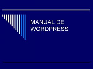 MANUAL DE WORDPRESS o EN LA PORTADA DEL