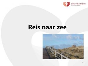 Reis naar zee 1 Waar Duinpaviljoen Strandlaan 54