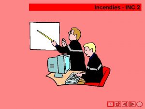 Incendies INC 2 S Incendies INC 2 Ventilation