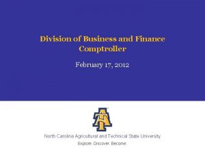 Division of Business and Finance Comptroller February 17
