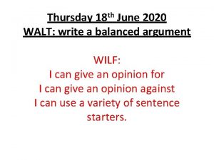 Thursday 18 th June 2020 WALT write a