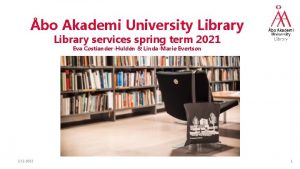 bo Akademi University Library services spring term 2021