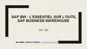 SAP BW LESSENTIEL SUR LOUTIL SAP BUSINESS WAREHOUSE