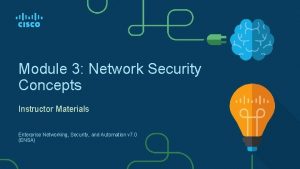 Module 3 Network Security Concepts Instructor Materials Enterprise