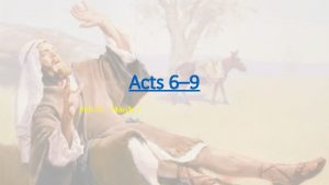 Acts 6 9 Feb 25 March 3 Invite