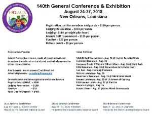 140 th General Conference Exhibition August 24 27
