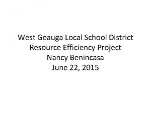 West Geauga Local School District Resource Efficiency Project