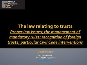 The law relating to trusts Proper law issues
