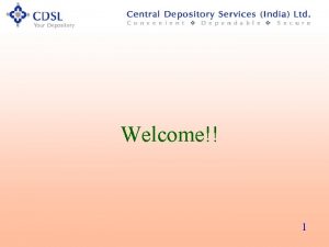 Welcome 1 CDSL India Yogesh Kundnani yogeshkcdslindia com