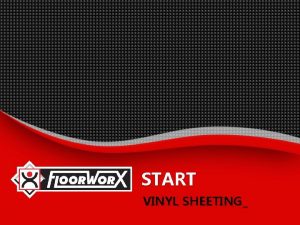 START VINYL SHEETING Start Vinyl Sheeting Start offers