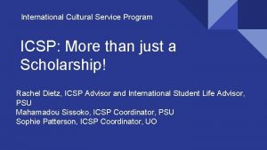 International Cultural Service Program ICSP More than just