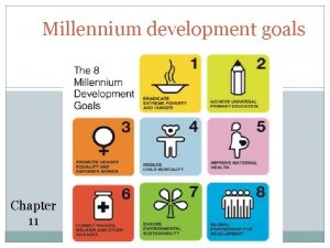 Millennium development goals 11 Chapter 11 Key knowledge