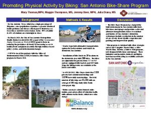 Promoting Physical Activity by Biking San Antonio BikeShare