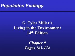 Population Ecology G Tyler Millers Living in the