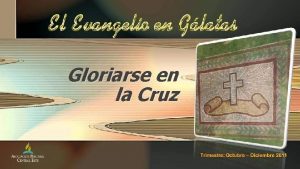 Gloriarse en la Cruz INTRODUCCIN A la luz