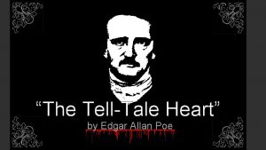 The TellTale Heart by Edgar Allan Poe Opening