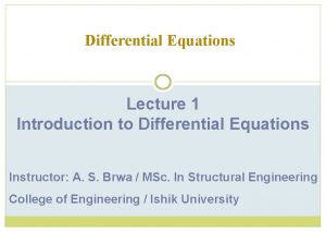 Differential Equations Lecture 1 Introduction to Differential Equations