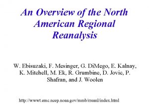 North american regional reanalysis