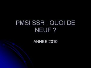 PMSI SSR QUOI DE NEUF ANNEE 2010 RECUEIL