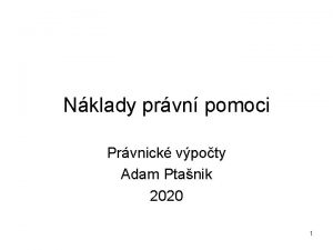 Nklady prvn pomoci Prvnick vpoty Adam Ptanik 2020