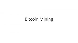 Bitcoin Mining Bitcoin miners Bitcoin depends on miners