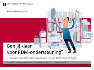 Bibliotheek RDM Ondersteuning Ben jij klaar voor RDMondersteuning