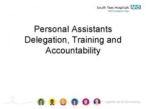 Personal Assistants Delegation Training and Accountability Personal Health