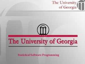 Statistical Software Programming 1 STAT 6360 Statistical Software
