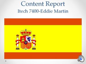 Content Report Itech 7400 Eddie Martin Technology Integration