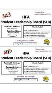 HFA Student Leadership Board SLB Fun Weekly Meetings