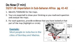 Do Now 7 min 1027 28 Imperialism in