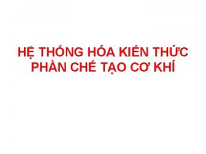 H THNG HA KIN THC PHN CH TO