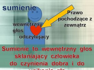 sumienie wewntrzny gos odczytujcy Prawo pochodzce z zewntrz