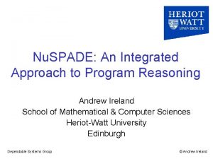 Nu SPADE An Integrated Approach to Program Reasoning