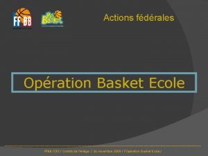 Actions fdrales Opration Basket Ecole FFBB CFJ Comit