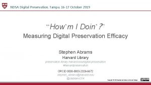 NDSA Digital Preservation Tampa 16 17 October 2019