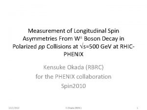 Measurement of Longitudinal Spin Asymmetries From W Boson