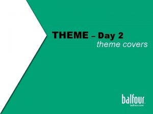 THEME Day 2 theme covers covers Theme Concept