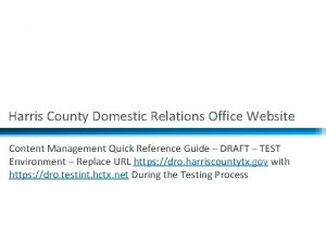 1 Harris County Domestic Relations Office Website Content