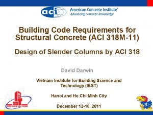 Building Code Requirements for Structural Concrete ACI 318