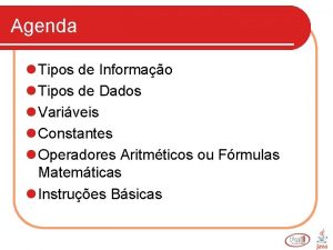 Agenda l Tipos de Informao l Tipos de