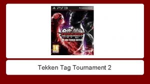 Tekken Tag Tournament 2 Tekken Characters Mechanics Gameplay