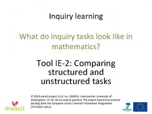 Inquiry learning What do inquiry tasks look like