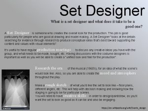 Set Designer What is a set designer and