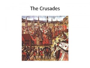 The Crusades Pope Urban II Began November 27