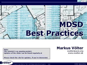 MDSD Best Practices Markus Vlter Note This tutorial