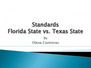 Standards Florida State vs Texas State by Olena