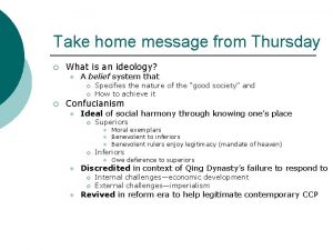 Take home message from Thursday What is an